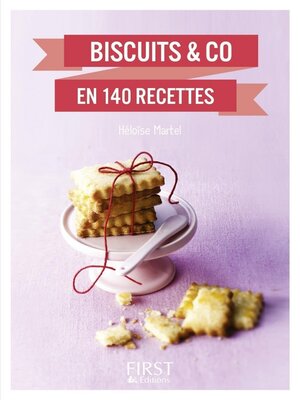 cover image of Petit livre de--Biscuits & co en 140 recettes